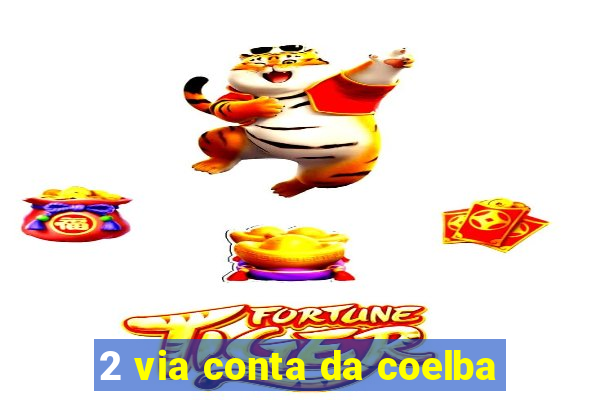 2 via conta da coelba